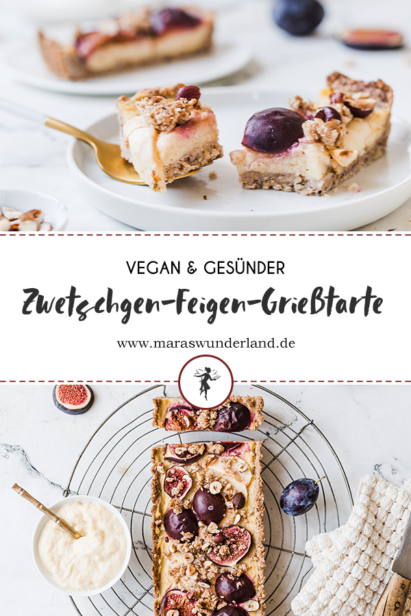 Vegane Grieß-Tarte mit Zwetschgen, Feigen & Äpfeln. Ein einfaches Rezept für einen saftigen Herbstkuchen. • Maras Wunderland #griesstarte #zwetschgenkuchen #tarte #applecake #vegan #veganerezepte