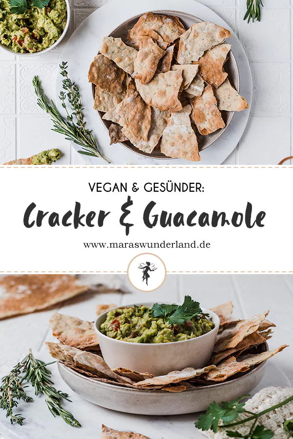 Selbstgemachte vegane Cracker mit Guacamole. Gesünder, richtig leicht gemacht und der perfekte herzhafte Snack. • Maras Wunderland #cracker #chips #silvester #guacamole #aufstrich #dip