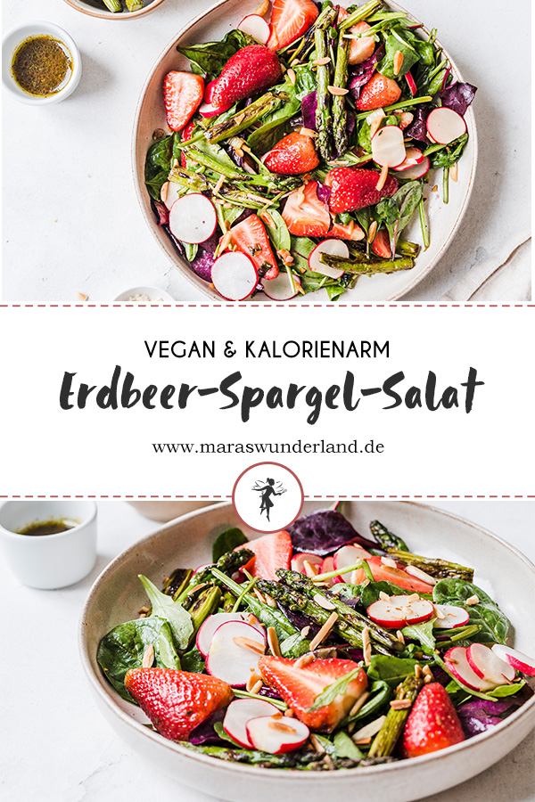 Veganer Erdbeer-Spargel-Salat. Gesund, kalorienarm und schnell gemacht. perfekt als Mahlzeit oder Grillbeilage. • Maras Wunderland #salad #salat #spargel #asparagus #strawberries