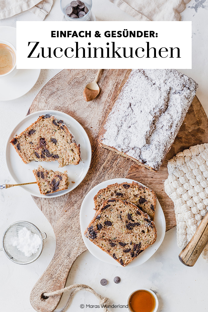 Gesünderer Zucchinikuchen mit Schokolade. Schnell und einfach. Super saftig. Laktosefrei. • Maras Wunderland