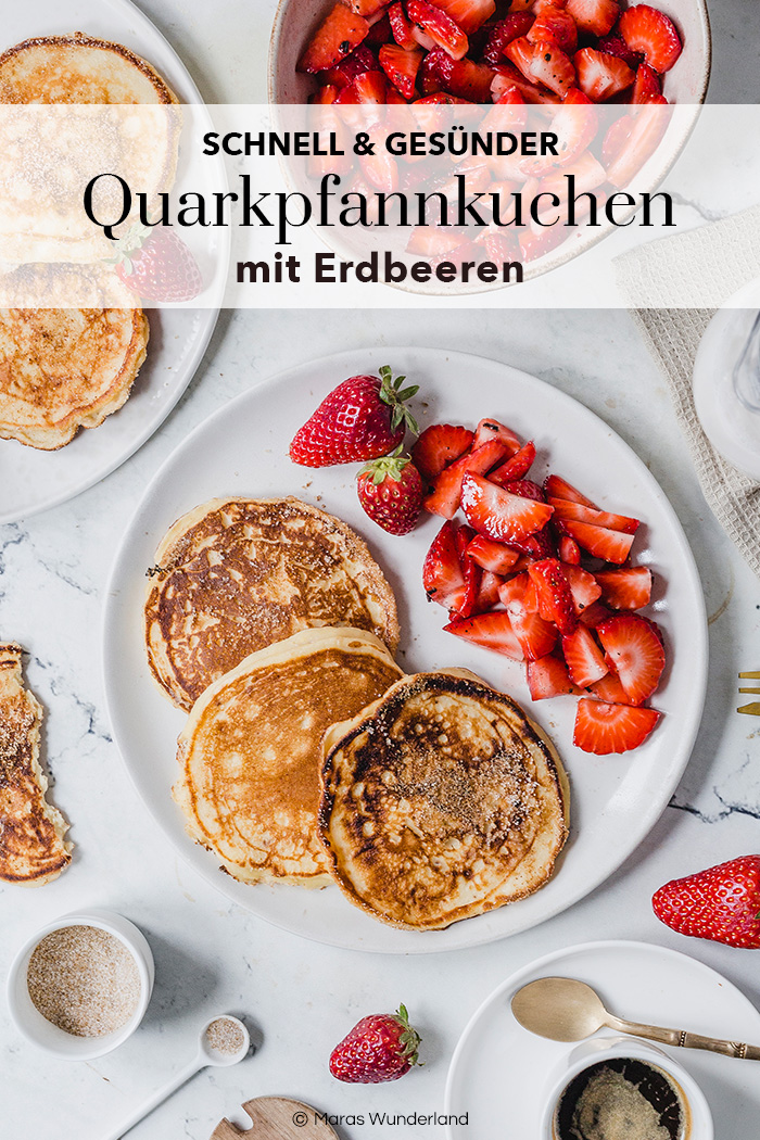 Gesündere Quarkpfannkuchen mit Erdbeeren. Perfektes zum Frühstück und super zu Muttertag. • Maras Wunderland